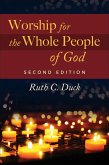 Worship for the Whole People of God, Second Edition (eBook, ePUB)