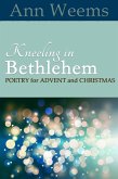 Kneeling in Bethlehem (eBook, ePUB)