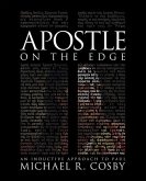 Apostle on the Edge (eBook, ePUB)