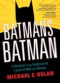 Batman's Batman (eBook, ePUB)
