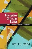Disruptive Christian Ethics (eBook, ePUB)