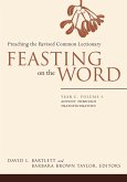 Feasting on the Word: Year C, Volume 1 (eBook, ePUB)