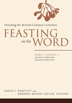 Cover Feasting on the Word: Year C, Volume 1 (eBook, ePUB)