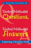United Methodist Questions, United Methodist Answers (eBook, ePUB)
