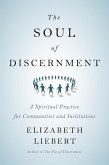 The Soul of Discernment (eBook, ePUB)