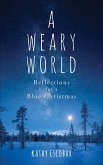 A Weary World (eBook, ePUB)