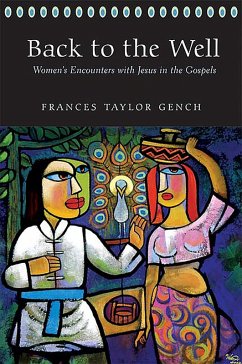 Back to the Well (eBook, ePUB) - Gench, Frances Taylor