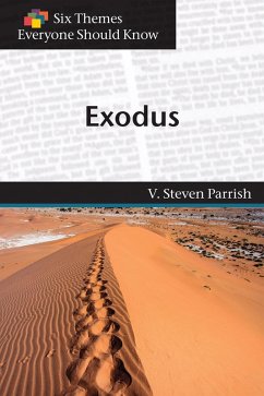 Cover Six Themes in Exodus Everyone Should Know (eBook, ePUB)