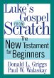 Luke's Gospel from Scratch (eBook, ePUB) - Bild 1