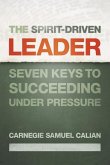 The Spirit-Driven Leader (eBook, ePUB)