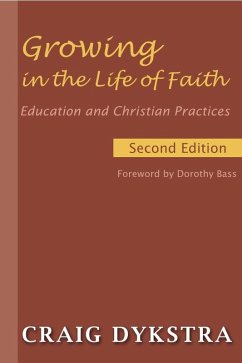 Cover Growing in the Life of Faith, Second Edition (eBook, ePUB)