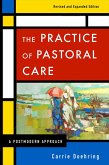 The Practice of Pastoral Care, Revised and Expanded Edition (eBook, ePUB)