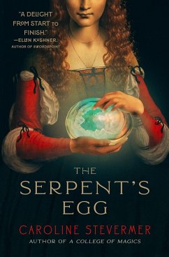 The Serpent's Egg (eBook, ePUB) - Stevermer, Caroline