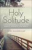 Holy Solitude (eBook, ePUB)