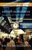 Sabbath as Resistance, New Edition with Study Guide (eBook, ePUB)