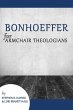 Bonhoeffer for Armchair Theologians... - Bild 1