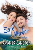 Safe Harbor at last (eBook, ePUB)