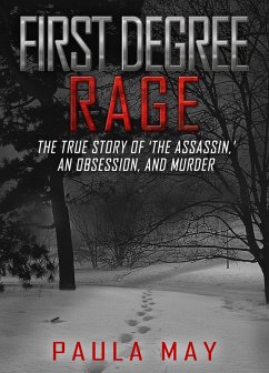 First Degree Rage (eBook, ePUB) - May, Paula