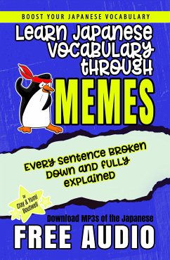 Learn Japanese Vocabulary through Memes (eBook, ePUB) - Boutwell, Clay; Boutwell, Yumi