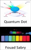 Quantum Dot (eBook, ePUB)