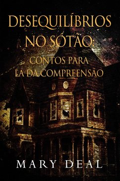 Cover Desequilíbrios no Sótão (eBook, ePUB)