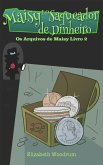 Maisy E O Saqueador de Dinheiro (eBook, ePUB)