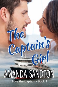 The Captain’s Girl (eBook, ePUB) - Sandton, Amanda