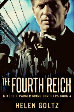 The Fourth Reich (eBook, ePUB) - Goltz, Helen