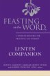Feasting on the Word Lenten Companion... - Bild 1