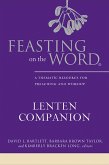Feasting on the Word Lenten Companion (eBook, ePUB)