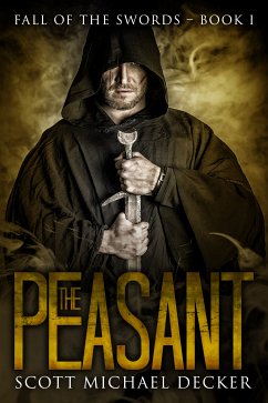 The Peasant (eBook, ePUB) - Decker, Scott Michael
