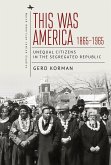 This Was America, 1865-1965 (eBook, ePUB)