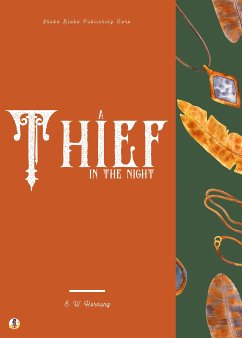 A Thief in the Night (eBook, ePUB) - Hornung, E. W.; Blake, Sheba