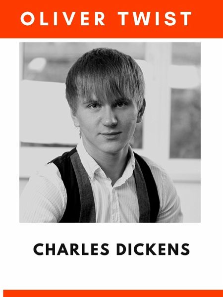 Oliver Twist (eBook, ePUB) Oliver Twist (eBook, ePUB)