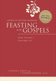 Feasting on the Gospels--John, Volume 2 (eBook, ePUB)