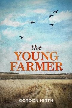 The Young Farmer (eBook, ePUB) - Hirth, Gordon