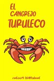 El Cangrejo Turuleco (eBook, ePUB)