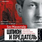 The Spy and the Traitor. The Great Espionage Story of the Cold War (MP3-Download)
