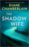 The Shadow Wife (eBook, ePUB)
