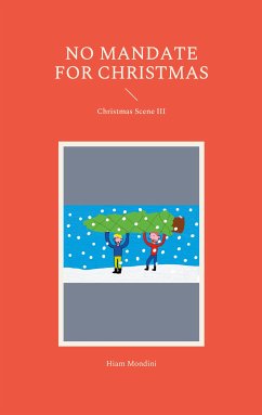 No Mandate for Christmas (eBook, ePUB) - Mondini, Hiam