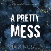 A Pretty Mess (MP3-Download)