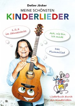 Detlev Jöcker: Meine schönsten Kinderlieder (0-9 Jahre) (fixed-layout eBook, ePUB) - Jöcker, Detlev