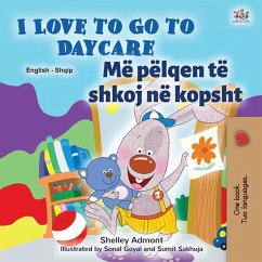 I Love to Go to Daycare Më pëlqen të shkoj në kopsht (English Albanian Bilingual Collection) (eBook, ePUB)