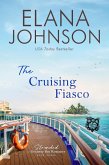 The Cruising Fiasco (Stranded in Getaway Bay® Romance, #3) (eBook, ePUB)