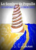 La Sombra de Populla: Las Aventuras en la Concha Espiral (eBook, ePUB)
