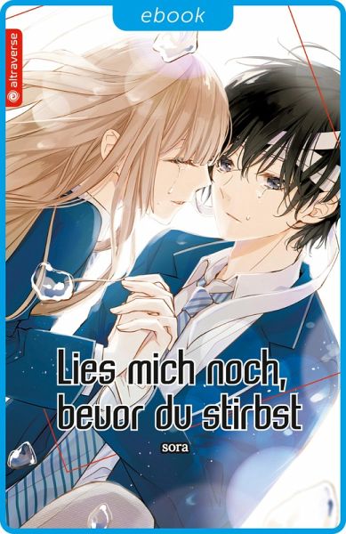 Lies mich noch, bevor du stirbst (eBook, ePUB) Lies mich noch, bevor du stirbst (eBook, ePUB)