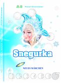 Snegurka. Neues Märchen 7 (eBook, ePUB)