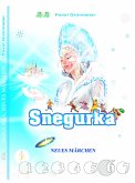 Snegurka. Neues Märchen 6 (eBook, ePUB)