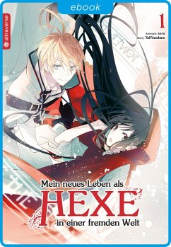 Mein neues Leben als Hexe in einer fremden Welt 01 (eBook, ePUB) - Sora; Yuzuhara, Tail