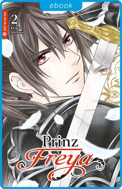 Prinz Freya 02 (eBook, ePUB) - Ishihara, Keiko